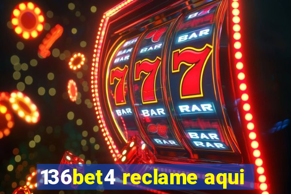 136bet4 reclame aqui